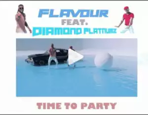 Flavour - “Time To Party” ft. Diamond Platnumz